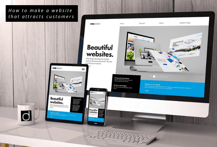 How to Make a Website That Attracts Customers